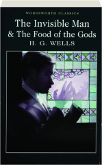 THE INVISIBLE MAN / THE FOOD OF THE GODS