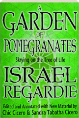 A GARDEN OF POMEGRANATES: Skrying on the Tree of Life