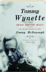 TAMMY WYNETTE: Tragic Country Queen