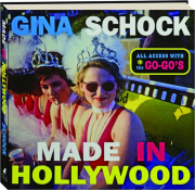 MADE IN HOLLYWOOD: All-Access with the Go-Go's