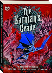 THE BATMAN'S GRAVE: The Complete Collection