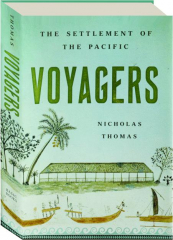 VOYAGERS: The Settlement of the Pacific