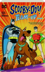 SCOOBY-DOO TEAM-UP, VOLUME 1