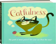 CATFULNESS: The Path to Inner Peace