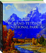PAINTERS OF GRAND TETON NATIONAL PARK