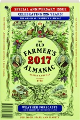 <I>THE OLD FARMER'S ALMANAC</I> 2017: Special Anniversary Issue
