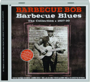 BARBECUE BOB: Barbecue Blues