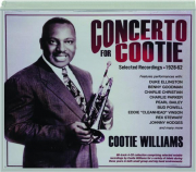 CONCERTO FOR COOTIE: Selected Recordings, 1928-62