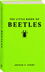 THE LITTLE BOOK OF BEETLES