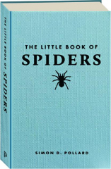 THE LITTLE BOOK OF SPIDERS