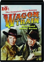 WAGON TRAIN: The Complete First Season