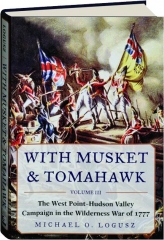 WITH MUSKET & TOMAHAWK, VOLUME III