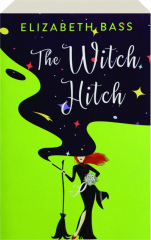 THE WITCH HITCH