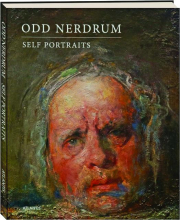 ODD NERDRUM: Self Portraits