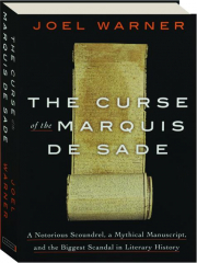 THE CURSE OF THE MARQUIS DE SADE