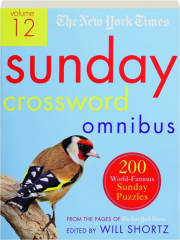 THE NEW YORK TIMES SUNDAY CROSSWORD OMNIBUS, VOLUME 12