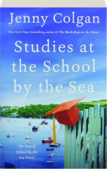 STUDIES AT THE SCHOOL BY THE SEA