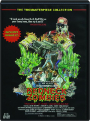 REDNECK ZOMBIES: 20th Anniversary Edition