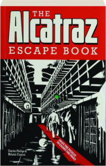 THE ALCATRAZ ESCAPE BOOK