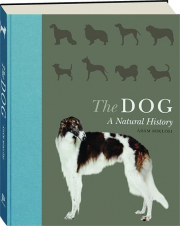 THE DOG: A Natural History
