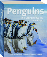 PENGUINS, SECOND EDITION: The Ultimate Guide