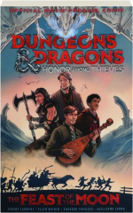 DUNGEONS & DRAGONS--HONOR AMONG THIEVES: The Feast of the Moon