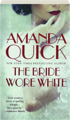 THE BRIDE WORE WHITE