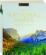 USA NATIONAL PARKS, SECOND EDITION: Lands of Wonder