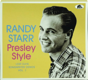 RANDY STARR: Presley Style