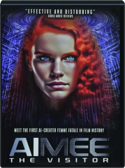 AIMEE: The Visitor