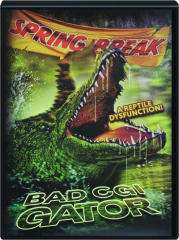 BAD CGI GATOR