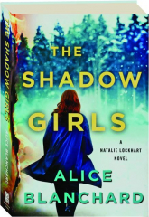 THE SHADOW GIRLS