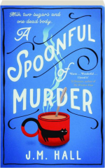 A SPOONFUL OF MURDER
