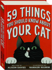 59 THINGS YOU SHOULD KNOW ABOUT YOUR CAT