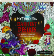 MYTHOGORIA: Darkest Desires