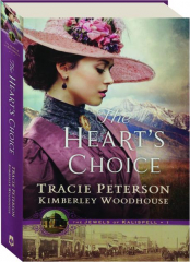 THE HEART'S CHOICE