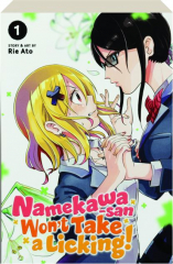 NAMEKAWA-SAN WON'T TAKE A LICKING! VOLUME 1