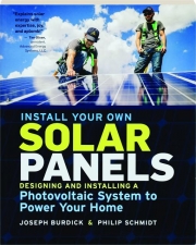 INSTALL YOUR OWN SOLAR PANELS