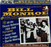 BILL MONROE AND HIS BLUEGRASS BOYS: All the Classic Releases 1936-1949