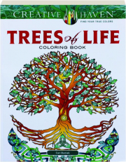 TREES OF LIFE Creative Haven Coloring Book
