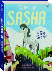 TALES OF SASHA: The Big Secret