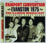 FAIRPORT CONVENTION: Evanston 1975