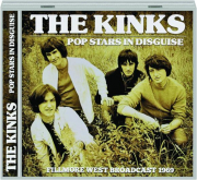 THE KINKS: Pop Stars in Disguise