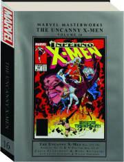 THE UNCANNY X-MEN, VOLUME 16: Marvel Masterworks