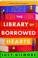 THE LIBRARY OF BORROWED HEARTS