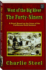 THE FORTY-NINERS
