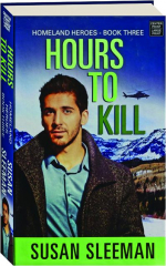 HOURS TO KILL