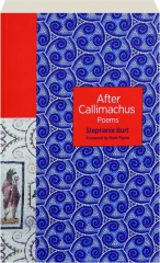 AFTER CALLIMACHUS: Poems