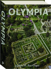 OLYMPIA: A Cultural History