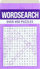 WORDSEARCH: Over 450 Puzzles